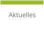 Aktuelles
